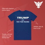 GunShowTees donald trump 2024 fck your feelings tee shirt - funny political shirts - mens navy blue