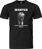 trump shirt wanted mugshot